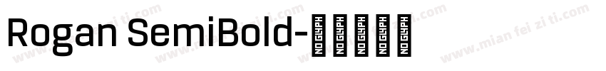 Rogan SemiBold字体转换